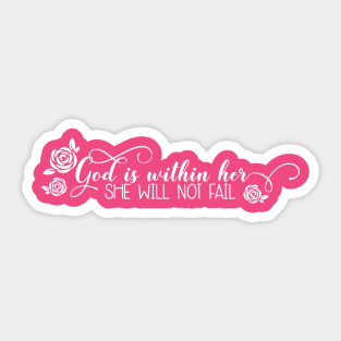 God Is Within Her She Will Not Fail - Light Version Sticker